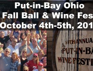 The Original Put-in-Bay Island Club Fall Ball Party & Wine Fest Weekend The Original Put-in-Bay Island Club Fall Ball Party & Wine Fest Weekend